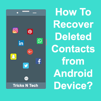 Recover Deleted Contacts from Android