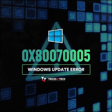 Windows Update Error 0x80070005